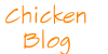 Chicken 
Blog